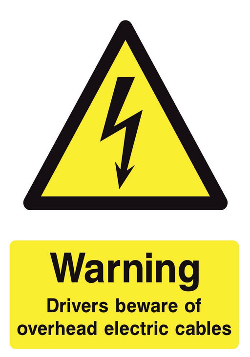 WARNING Drivers beware of overhead electric cables