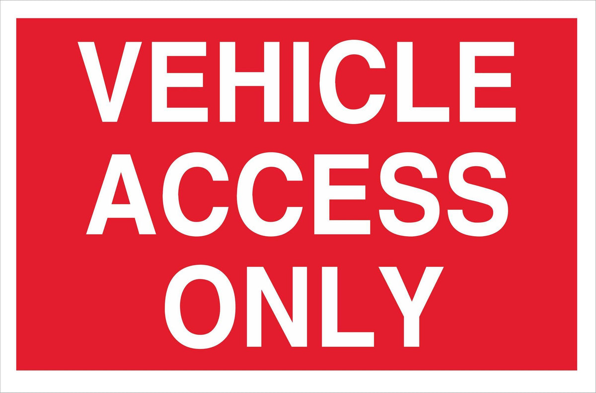 VEHICLE ACCESS ONLY — Sign Services UK