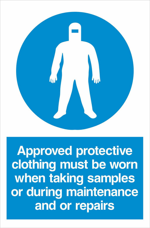 Approved protective clothing must be worn when taking samples or during maintenance and or repairs