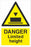 DANGER Limited height
