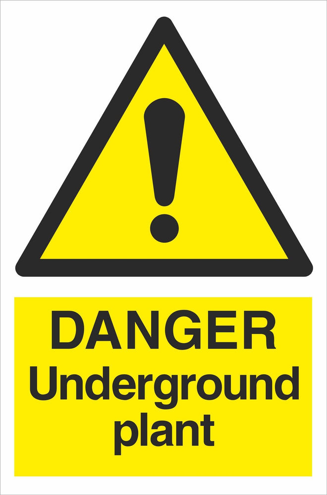 DANGER Underground plant
