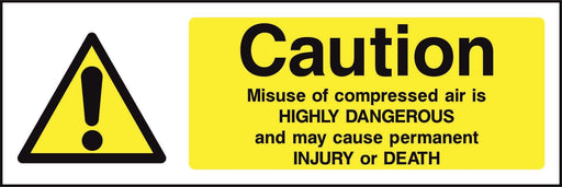 Caution Misuse of compressed air is HIGHLY DANGEROUS