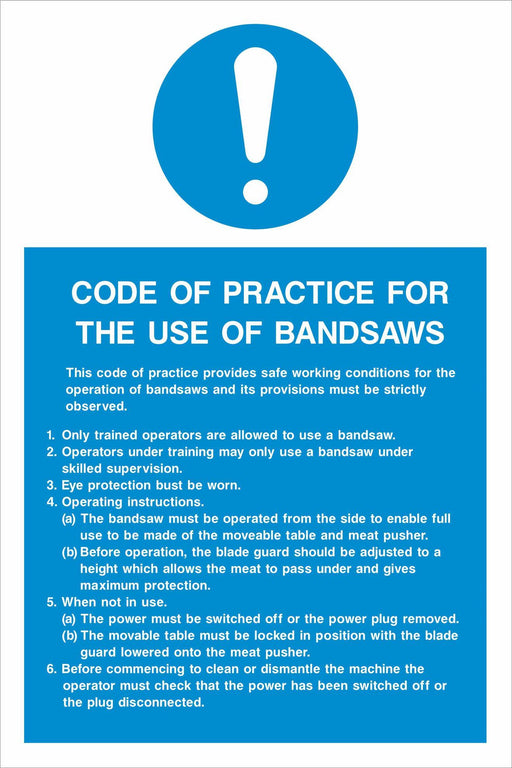 CODE OF PRACTICE FOR THE USE OF BANDSAWS