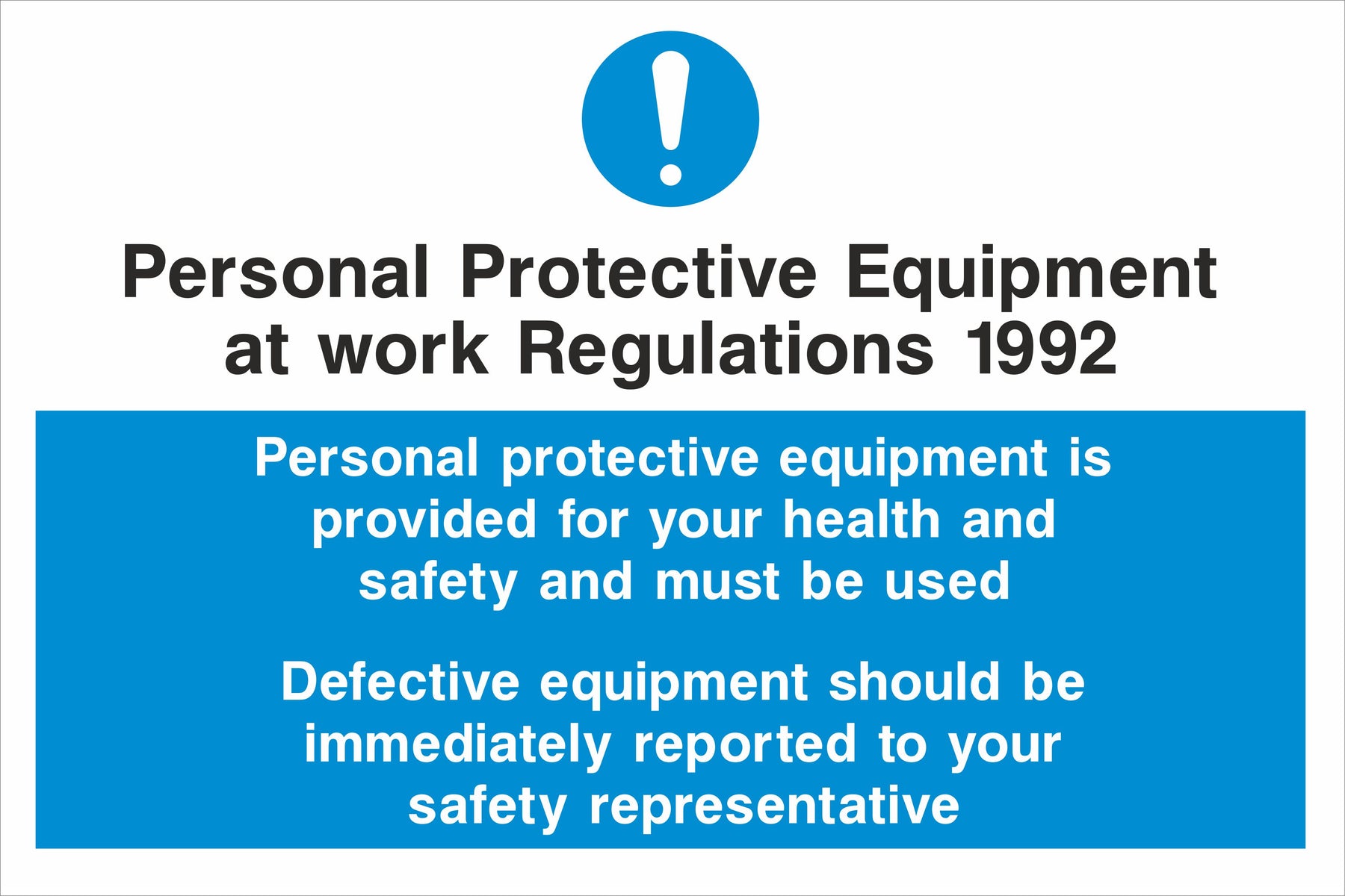 Personal Protective Equipment At Work Regulations 1992 — Sign Services Uk