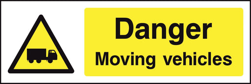 Danger Moving vehicles