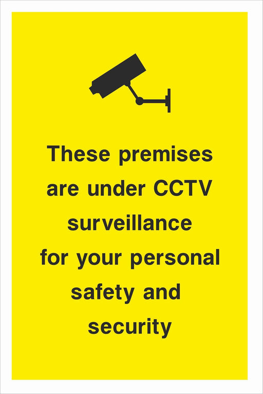 Security - CCTV  Sign - These premises are under CCTV surveillance for your personal safety