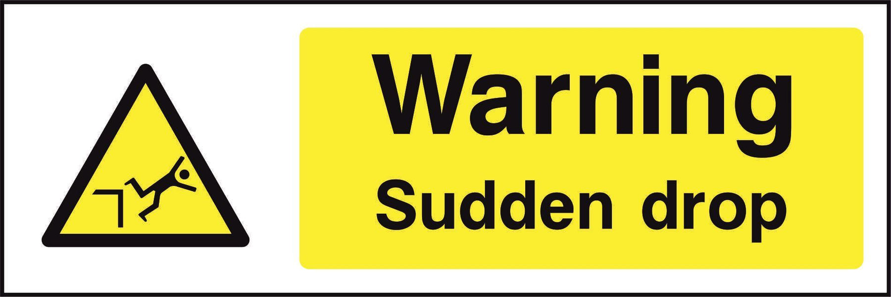 Warning Sudden drop