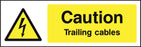 Caution Trailing cables