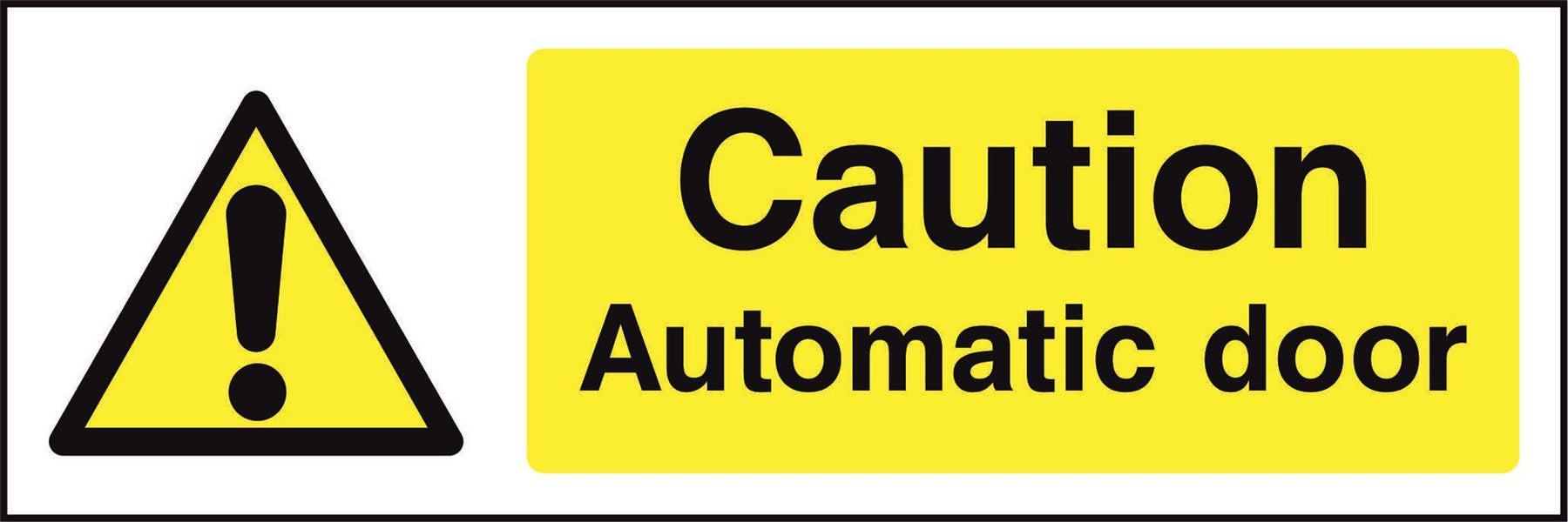 Caution Automatic door