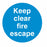 KEEP CLEAR FIRE ESCAPE - SELF ADHESIVE STICKER