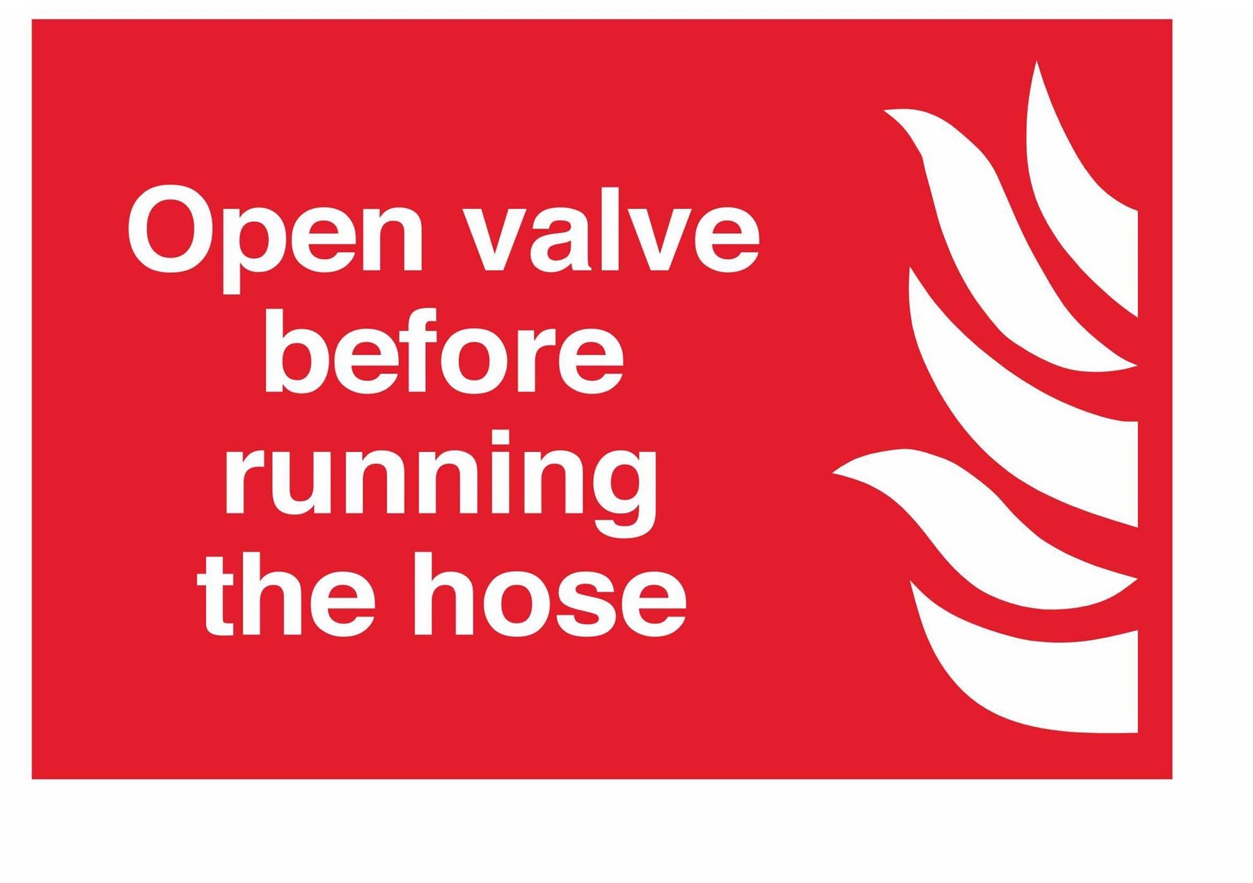 Open valve before running the hose
