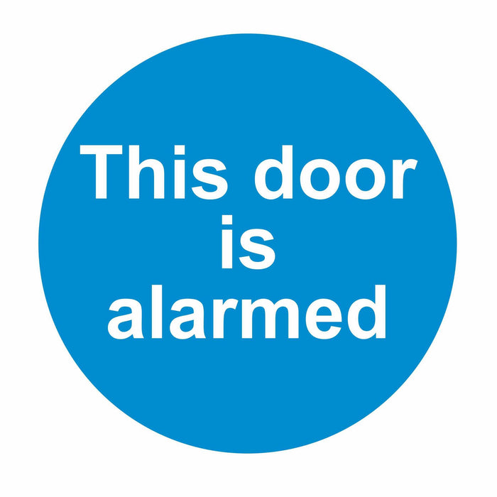 THIS DOOR IS ALARMED - SELF ADHESIVE STICKER