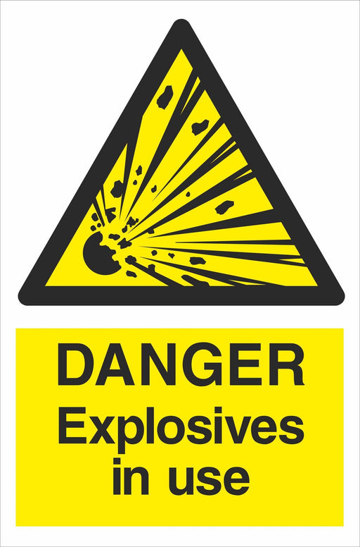 DANGER Explosives in use