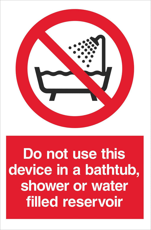 Do not use this device in a bathtub…