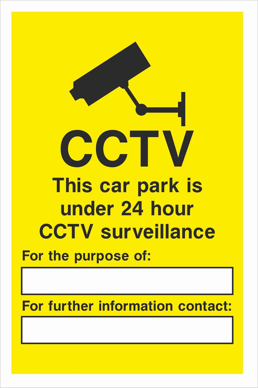 Security - CCTV  Sign - This car park is under 24 hour CCTV surveillance