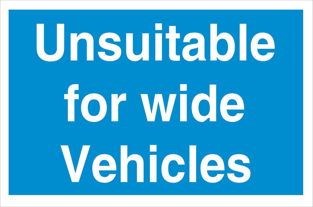 Unsuitable for wide vehicles