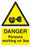 DANGER Persons working on line