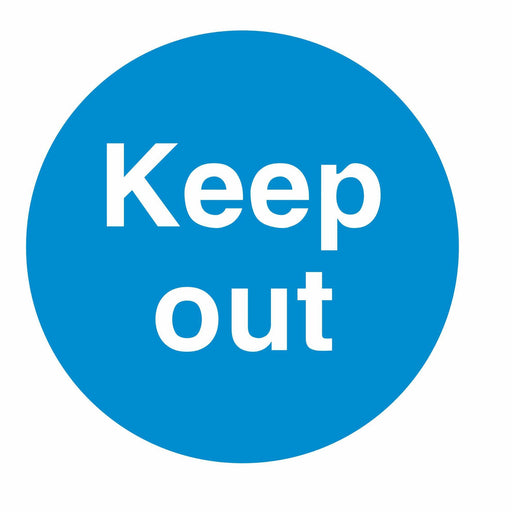 KEEP OUT - SELF ADHESIVE STICKER