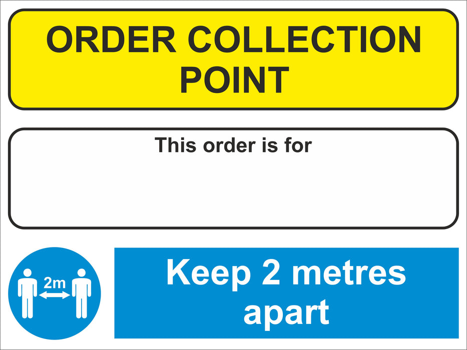 1 METRE OR 2 METRE - ORDER COLLECTION POINT SOCIAL DISTANCING MULTI SIGN - COVID 19