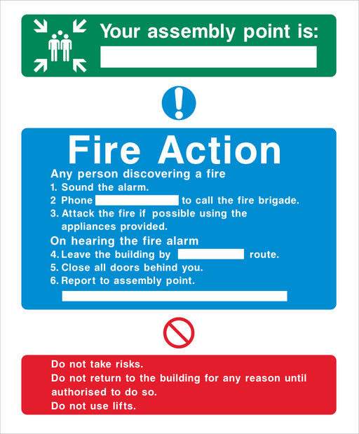 Fire Action - Your assembly point is