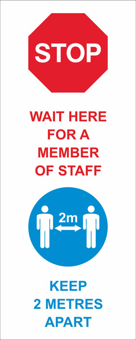 POP-UP BANNER - STOP WAIT HERE FOR A MEMBER OF STAFF - COVID 19 SOCIAL DISTANCING SIGNS