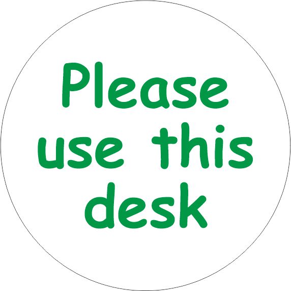 PACK OF 10 SCHOOL FLOOR STICKERS PLEASE USE THIS DESK  - COVID 19 SOCIAL DISTANCING
