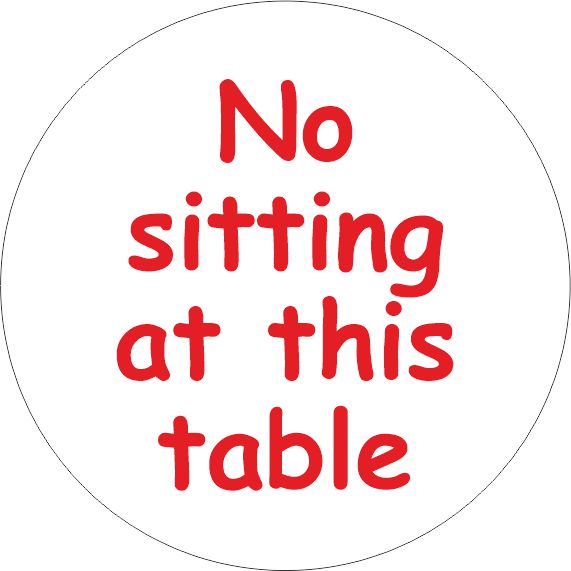PACK OF 10 SCHOOL FLOOR STICKERS NO SITTING AT THIS TABLE - COVID 19 SOCIAL DISTANCING