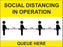 1 METRE OR 2 METRE SOCIAL DISTANCING IN OPERATION - COVID 19  SIGN