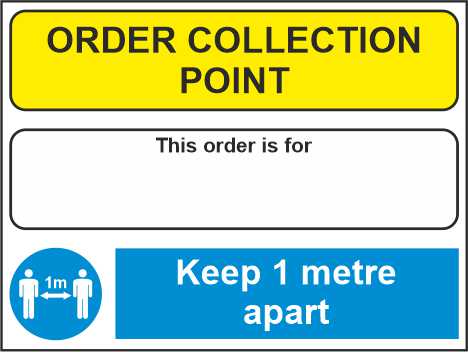 1 METRE OR 2 METRE - ORDER COLLECTION POINT SOCIAL DISTANCING MULTI SIGN - COVID 19