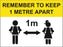 REMEMBER TO KEEP 1M OR 2M APART - COVID 19 SCHOOL SIGN