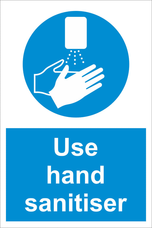 USE HAND SANITISER - COVID 19 SOCIAL DISTANCING SIGNS