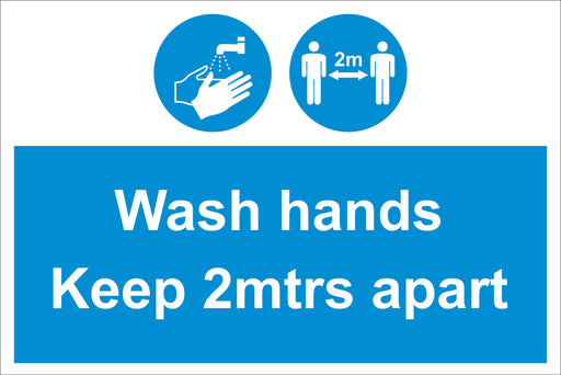 WASH HANDS KEEP 2MTS APART - COVID 19 SOCIAL DISTANCING SIGNS