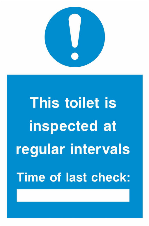 This toilet is inspected at regular intervals Time of last check: