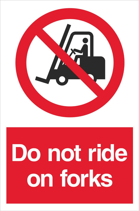 Do not ride on forks
