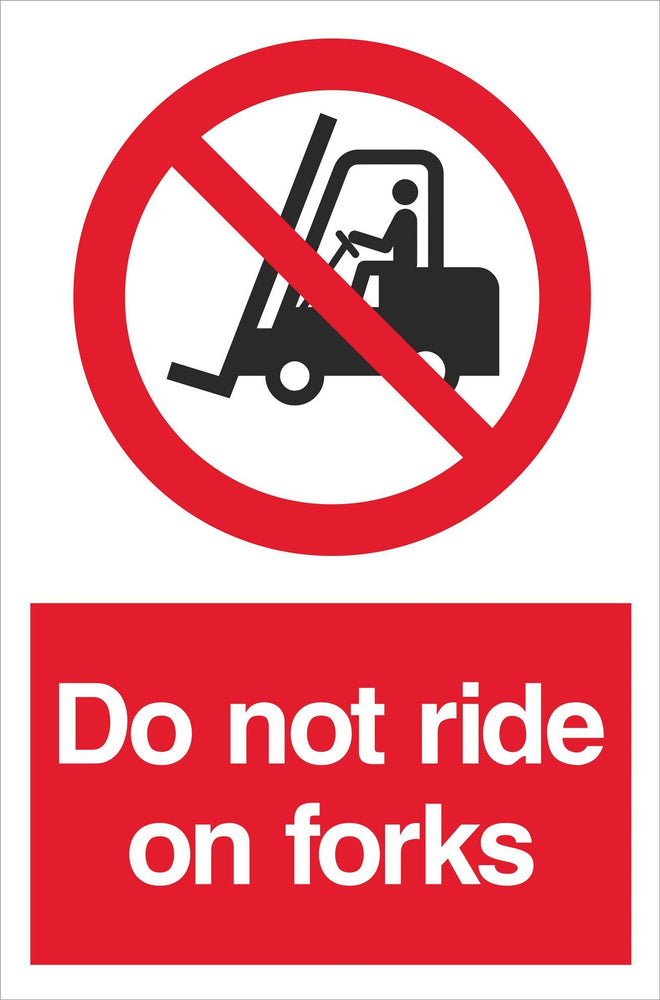 Do not ride on forks