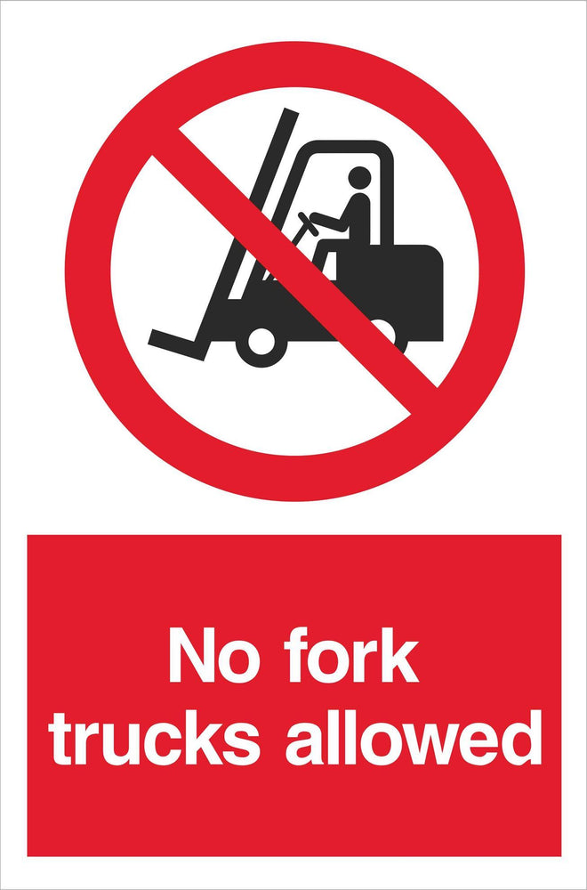 No fork trucks allowed