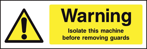 Warning Isolate this machine before removing guards