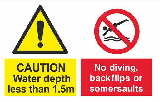 CAUTION Water depth less than 1.5m
