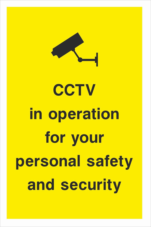 Security - CCTV  Sign - CCTV in operation for your personal safety and security