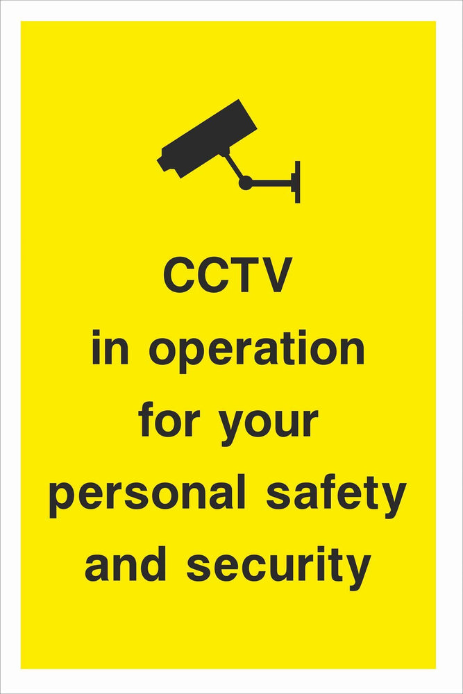 Security - CCTV  Sign - CCTV in operation for your personal safety and security