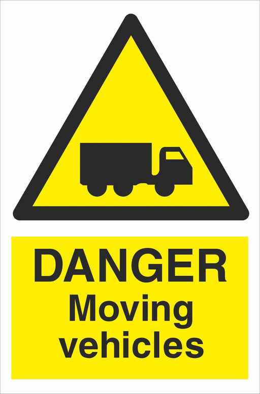 DANGER Moving vehicles