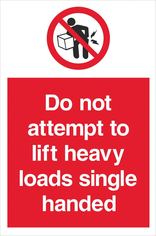 Do not attempt to lift heavy loads