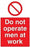 Do not operate men at work