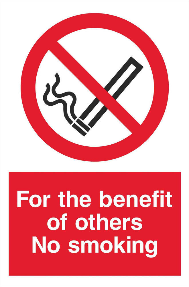 For the benefit of others No smoking