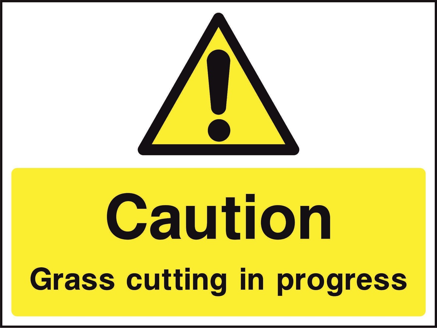Caution Grass cutting in progress
