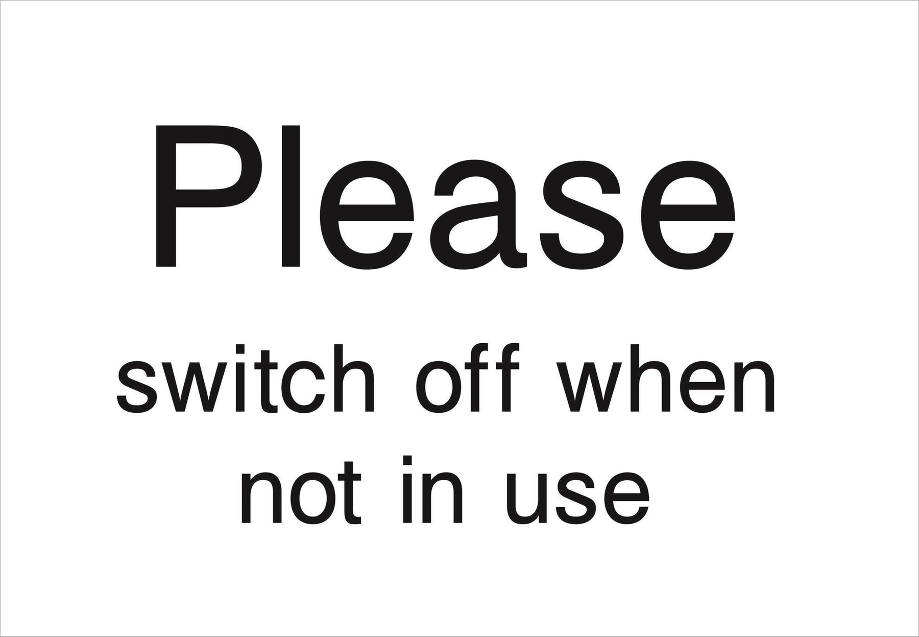 Please switch off when not in use