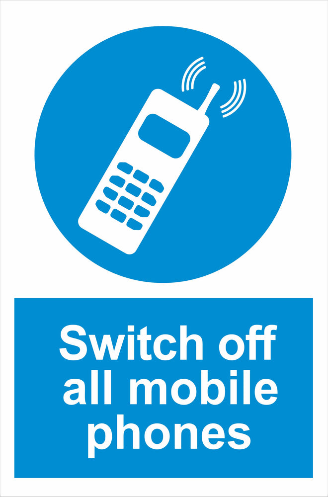 Switch off all mobile phones