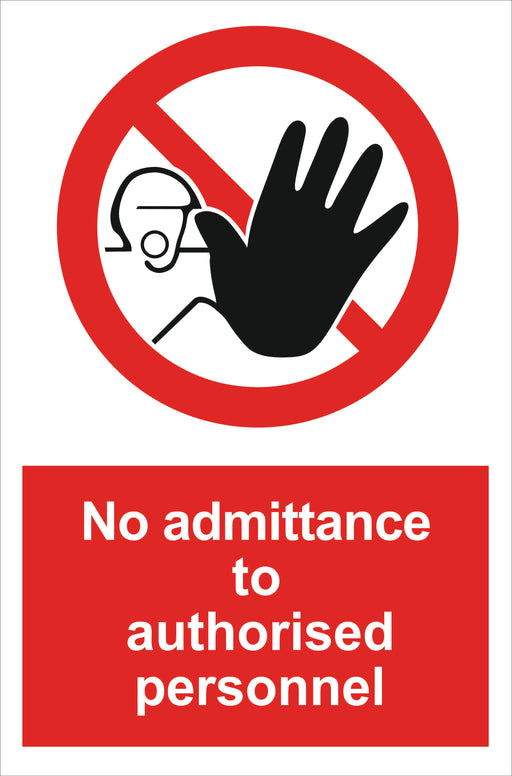 No admittance to unauthorised personnel