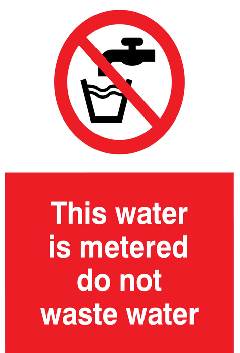 This water is metered do not waste water